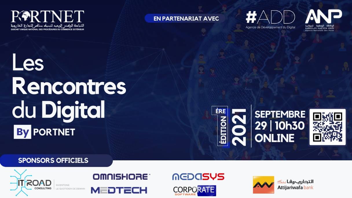 "L’innovation digitale au service de la compétitivité et du développement économique du Maroc", thème d'un événement organisé par PortNet dans le cadre des rencontres du digital qui seront tenues le 29 septembre 2021.
