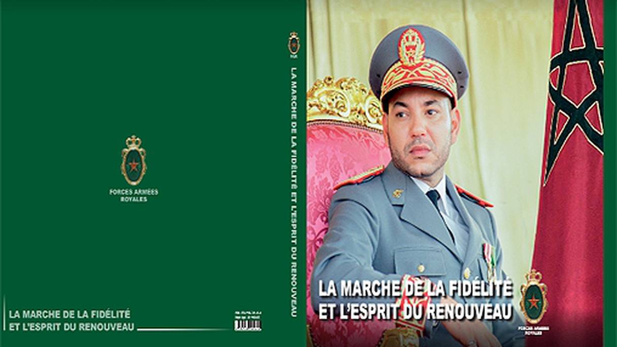 Couverture du livre "Les Forces Armées Royales, la Marche de la fidélité et l’esprit du renouveau".

