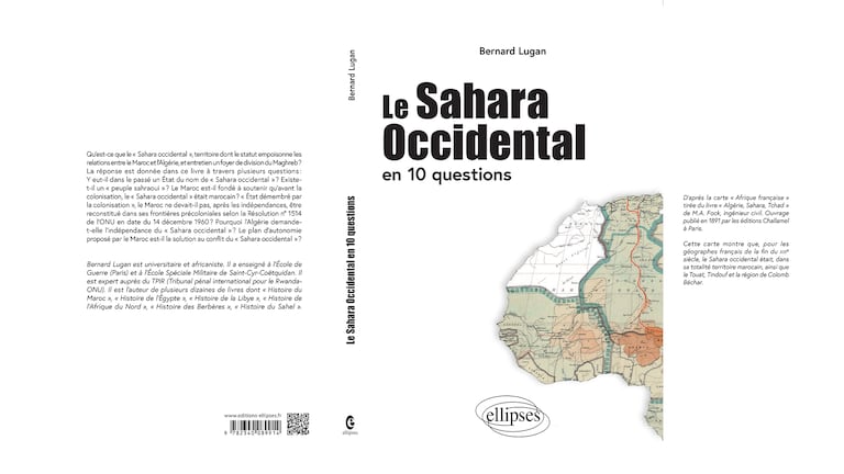 La couverture et la 4e de couverture du livre "Le Sahara Occidental en 10 questions" de l'historien français Bernard Lugan.