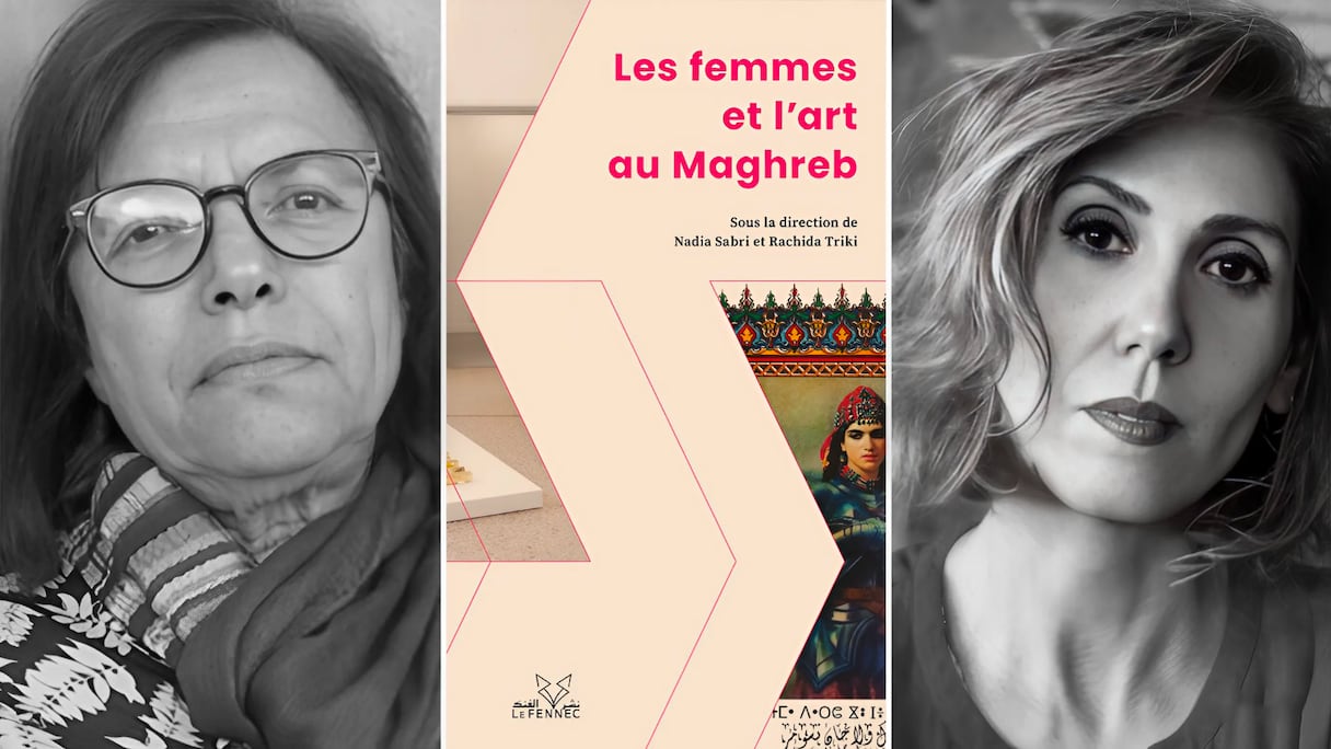 Rachida Triki et Nadia Sabri, autrices de l'ouvrage "Les femmes et l'art au Maghreb".