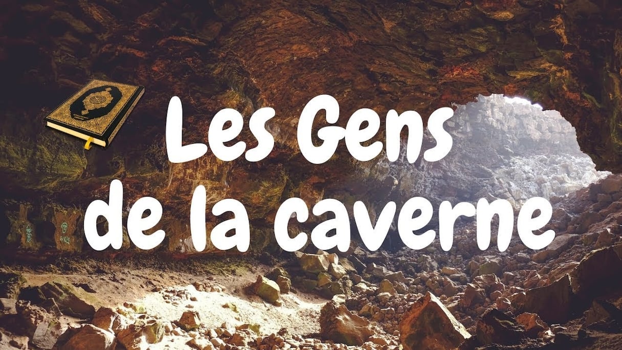 "Les gens de la caverne": sourate du Coran, pièce de théâtre et bientôt film en partie tourné au Maroc.
