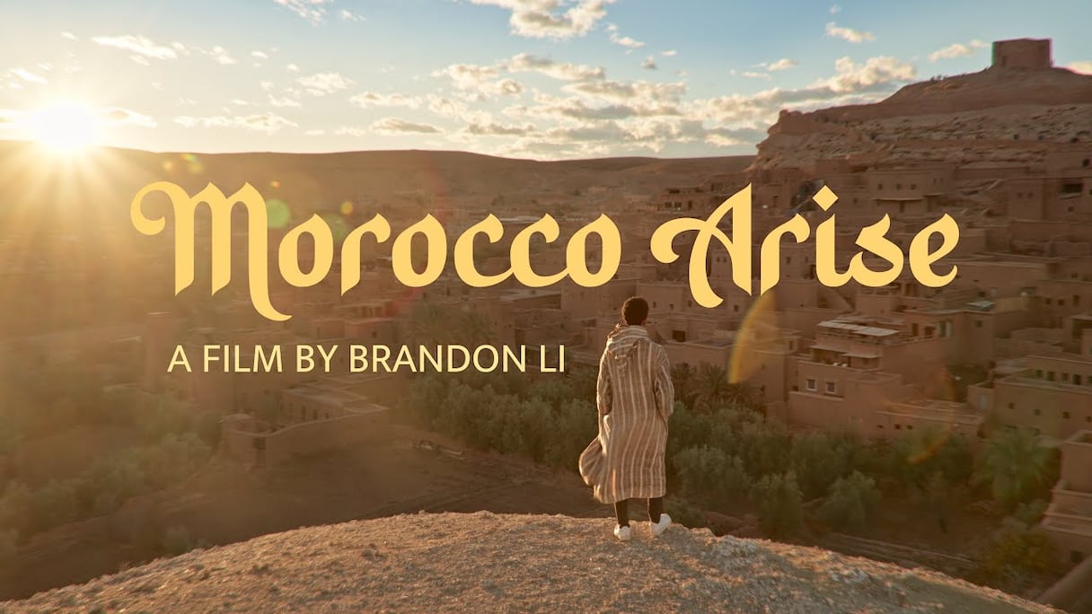 "Morocco arise", un film de voyage réalisé par Brandon Li.