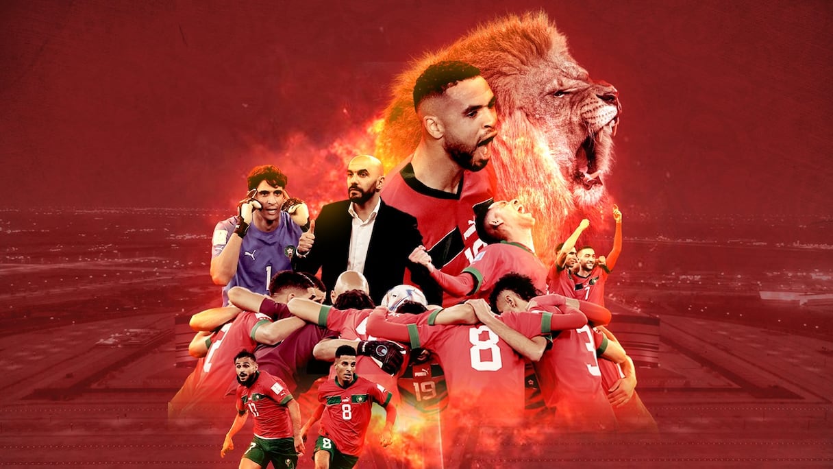 Les Lions de l'Atlas, demi-finalistes de la Coupe du Monde Qatar 2022.
