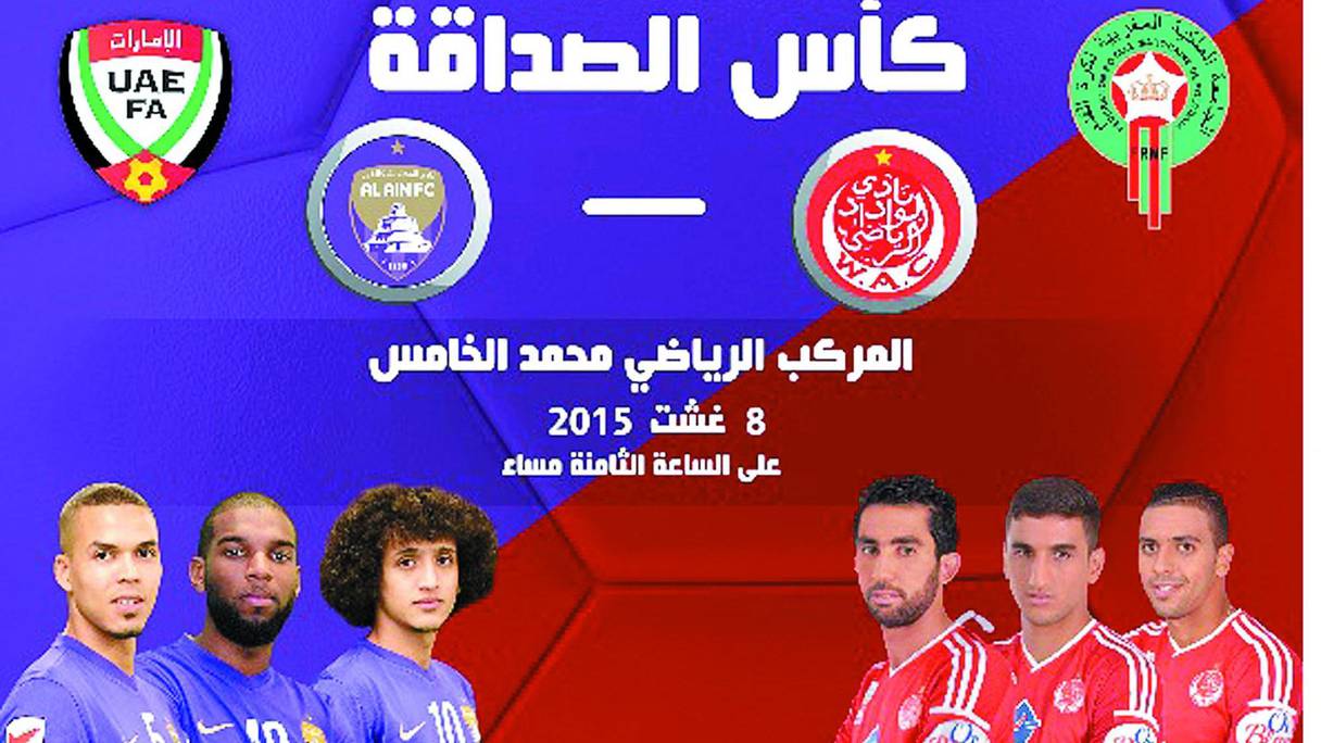 La première édition de la Coupe de l’amitié maroco-émiratie entre le Wydad, champion du Maroc, et Al-Aïn, vainqueur de l’Arab Gulf League, se jouera se samedi 8 août à Casablanca. 
