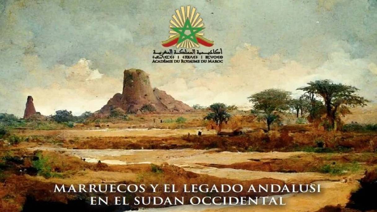 Le colloque «Le Maroc et le patrimoine andalou au Soudan occidental» se tiendra à l'Académie du Royaume du Maroc, à Rabat, les 28 et 29 septembre.
